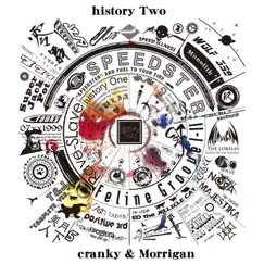 History Two by Morrigan & Cranky album reviews, ratings, credits