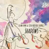Shadows - EP album lyrics, reviews, download