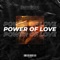 Power of Love - DJ Christopher lyrics