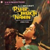 Pyar Jhukta Nahin (Original Motion Picture Soundtrack)