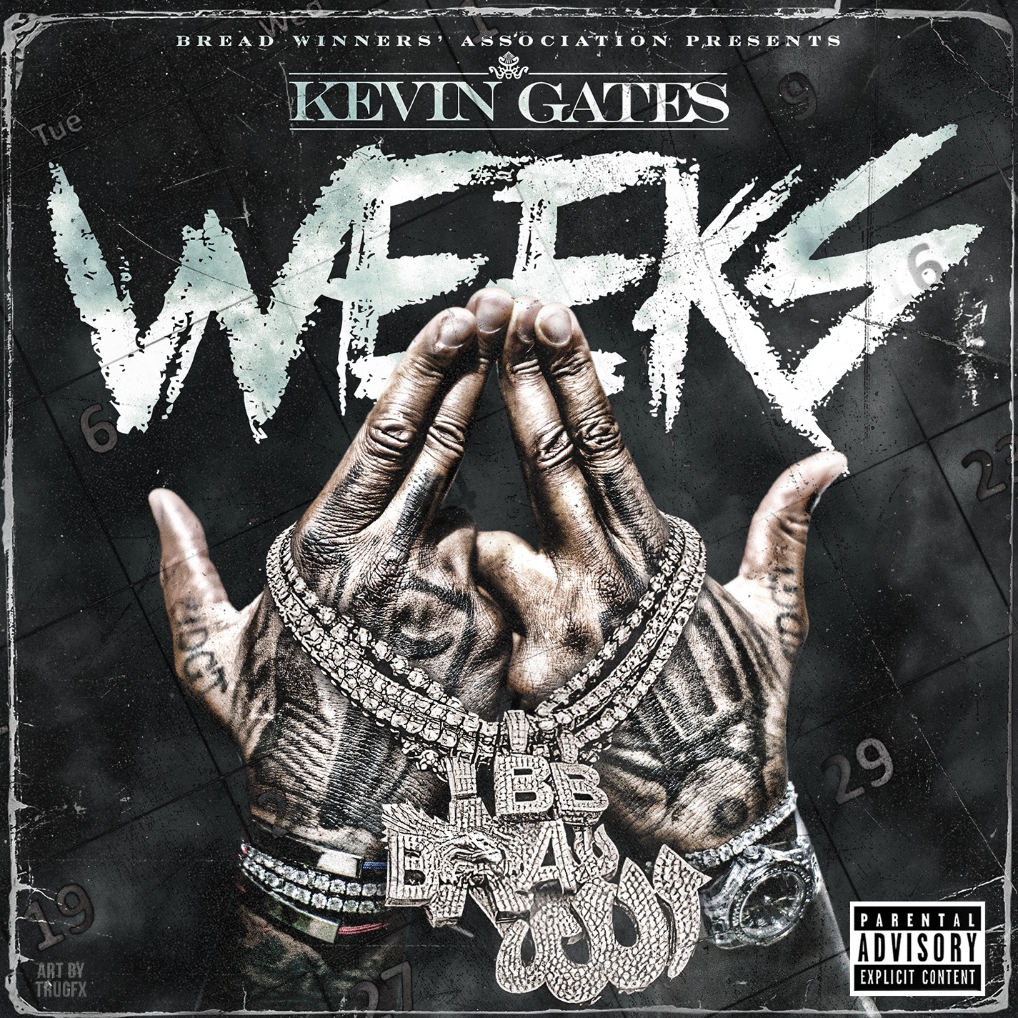 Kevin Gates - Weeks - Single