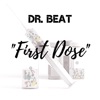 First Dose - EP