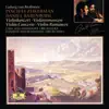 Beethoven: Violin Concerto, Op. 61; Violin Romances, Op. 40 &, Op. 50 album lyrics, reviews, download