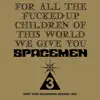 For All the F****d - Up Children of This World We Give You Spacemen 3 (First Ever Recording Session, 1984) album lyrics, reviews, download