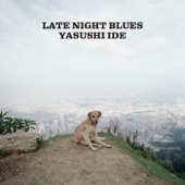 Yasushi Ide - Late Night Blues