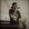 Cheke en blanko - Cheke lyrics