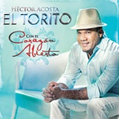 Hector Acosta "El Torito" - Perdóname