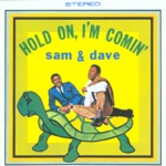 Sam & Dave - Blame Me (Don't Blame My Heart)