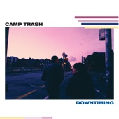 Camp Trash - Weird Carolina