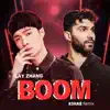 BOOM (R3HAB Remix) - Single album lyrics, reviews, download