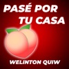 Pasé Por Tu Casa (Sesión Acústica) by Welinton Quiw iTunes Track 1