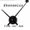 Time Nor Dae - Ekonomixxx lyrics