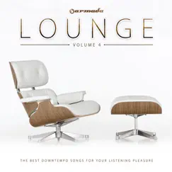 Armada Lounge, Vol. 4 - The Best Downtempo Songs for Your Listening Pleasure by Various Artists album reviews, ratings, credits
