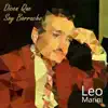 Dicen Que Soy Borracho album lyrics, reviews, download