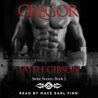 Faith Gibson - Gregor: Stone Society, Book 2 (Unabridged) artwork