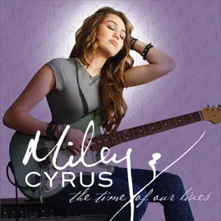 lataa albumi Miley Cyrus - The Time Of Our Lives