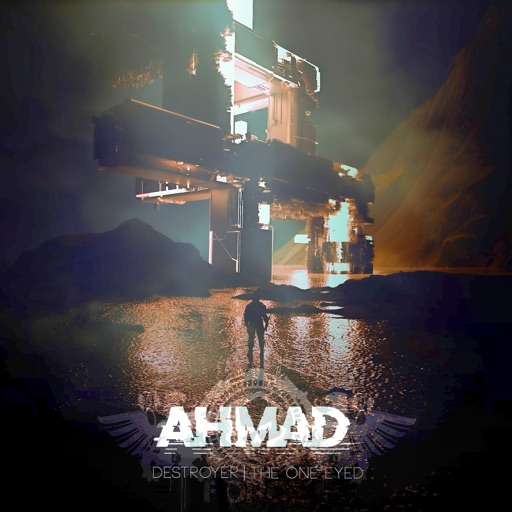 Destroyer / The One Eyed - Single by Ahmad
