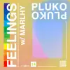 feelings (with Marlhy) - Single album lyrics, reviews, download