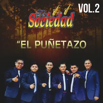 El Punetazo, Vol. 2 - La Sociedad