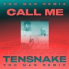 Call Me (feat. HËXĖ) [You Man Remix] - Single