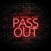 Pass Out - Single