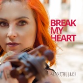Aline Müller Violino - Break My Heart