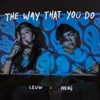 The Way That You Do - Single