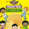 Safety Kids, Vol. 3: Protect Their Minds album lyrics, reviews, download