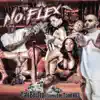 No Flex (feat. Loe T & HB3) - Single album lyrics, reviews, download