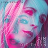 Dim ond Dieithryn - Single
