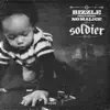 Stream & download Soldier (feat. No Malice) - Single