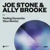 Stream & download Feeling Dynamite (Guz Remix)