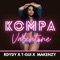 Kompa Valentine (feat. T-Gui & Makenzy) - R Dydy lyrics