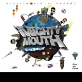 Mighty Mouth artwork