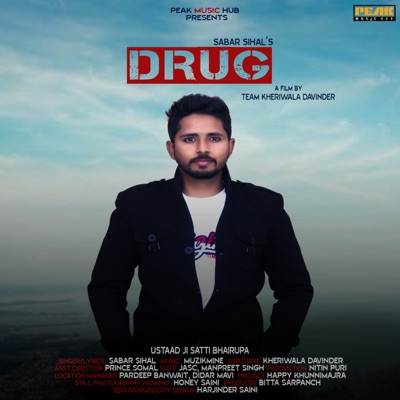 Drug - Sabar Sihal | Shazam