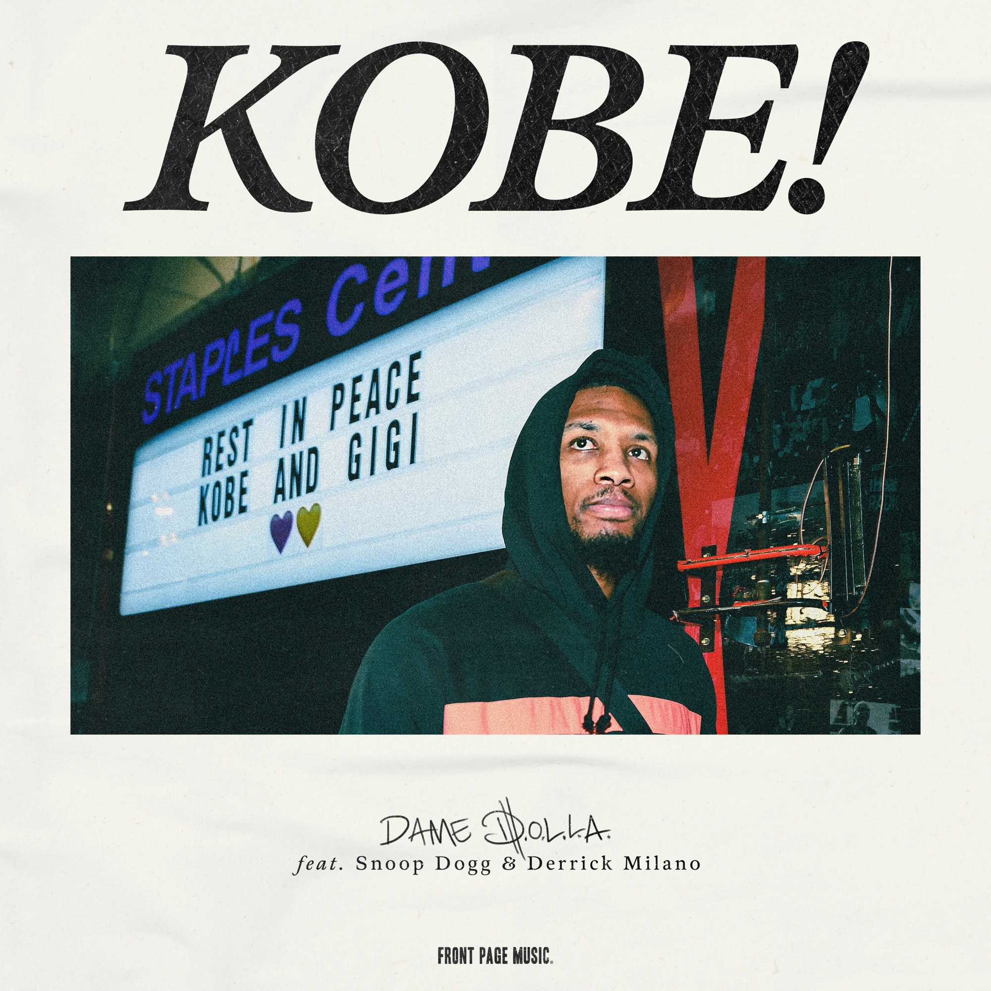 Dame D.O.L.L.A. - Kobe (feat. Snoop Dogg & Derrick Milano) - Single