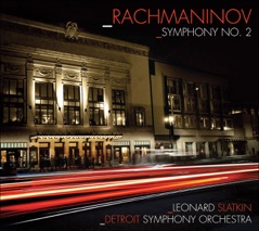 Rachmaninov, S.: Symphony No. 2 - Vocalise