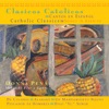 Catholic Classics, Vol. 9: Catholic Spanish Classics