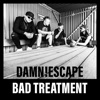 Bad Treatment - Single