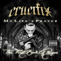 CRUCIFIX - My Life's Prayer artwork