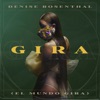 Gira (El Mundo Gira) - Single