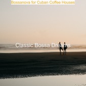 Bossanova for Cuban Coffee Houses artwork