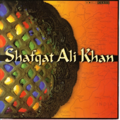 Shafqat Ali Khan - Shafqat Ali Khan