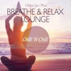 Breathe & Relax Lounge: Chillout Your Mind, 2020