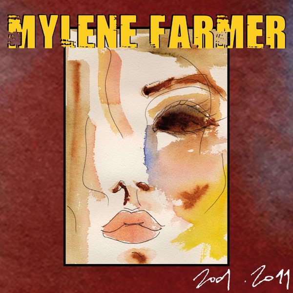 2001 - 2011 - Mylène Farmer