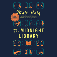 Matt Haig - The Midnight Library: A Novel (Unabridged) artwork