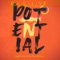 Potential (feat. Aymos & Gobi Beast) - DJ C-Live lyrics