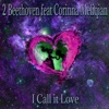 I Call It Love (feat. Corinna Meliqian) - Single