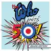 The Who Hits 50! (Deluxe Edition) album lyrics, reviews, download