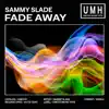 Stream & download Fade Away - Single